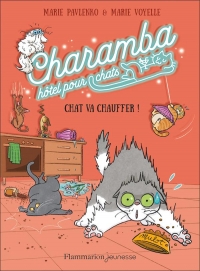 Charamba Hôtel pour chats: Chat va chauffer (4)