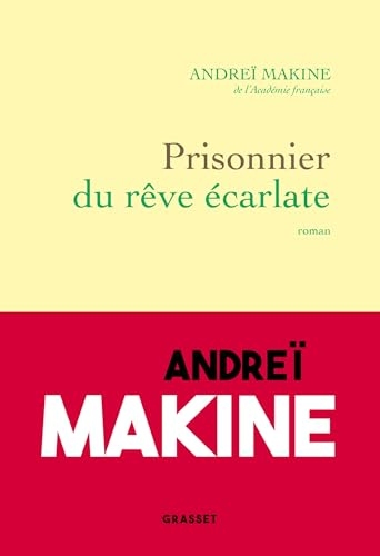 Prisonnier du rêve écarlate (Littérature Française)