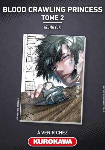 Blood-Crawling Princess of a Ruined Country - tome 2