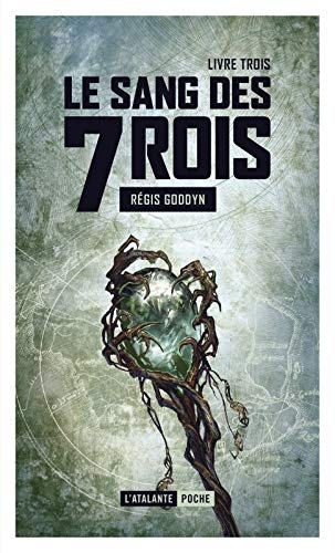 Le sang des 7 Rois, Tome 3