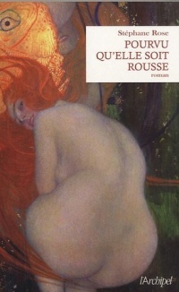Pourvu qu'elle soit rousse