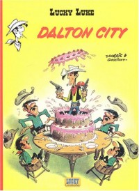 Lucky Luke, Tome 3 : Dalton City