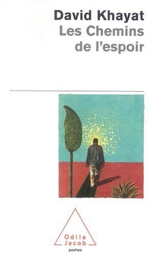 Les chemins de l'espoir : Comprendre le cancer pour l'éviter et le vaincre
