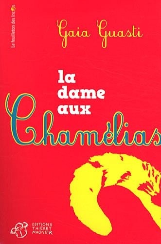 La dame aux Chamélias