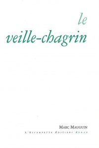 Le veille-chagrin