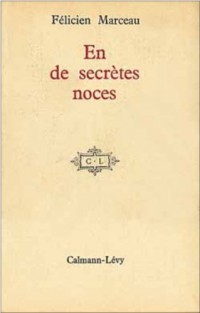 En de secrètes noces