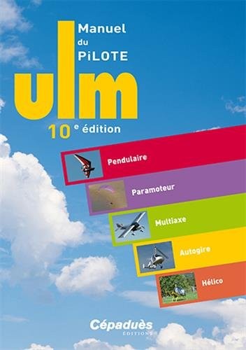 MANUEL PILOTE ULM 10e éd.
