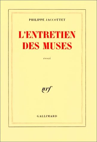L'Entretien des Muses: Chroniques de poésie [9782070271023]