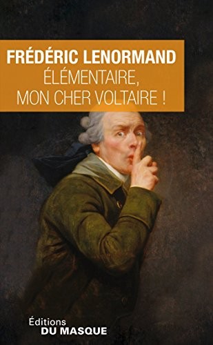 Elémentaire, mon cher Voltaire