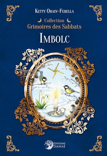 Imbolc - Grimoires des Sabbats