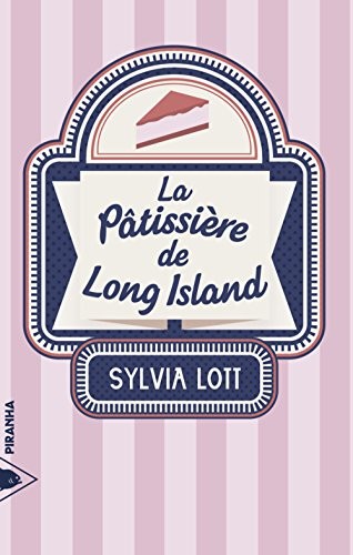 La pâtissière de Long Island