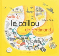 Le caillou de Ferdinand