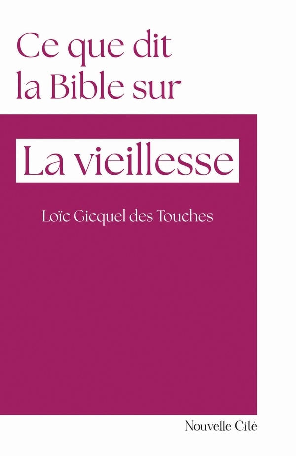 Ce que dit la Bible sur la vieillesse