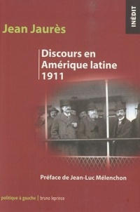 Discours en Amérique latine (1911)