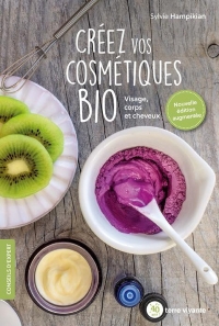 Creez Vos Cosmetiques Bio