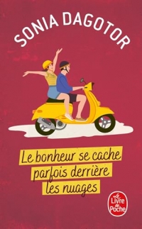 Le Bonheur se cache parfois derrière les nuages