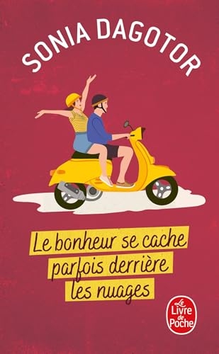 Le Bonheur se cache parfois derrière les nuages