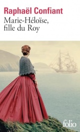 Marie-Héloïse, fille du roy [Poche]