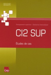 CI2 SUP : Etudes de cas, Enseignement supérieur International