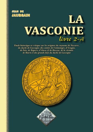 Vasconie (la) (Livre 2a)