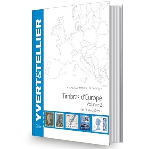 EUROPE Volume 2 - 2023 (Catalogue des timbres des pays d´Europe de C à G): EUROPE Volume 2 - 2023 (Catalogue des timbres des pays d´Europe de C à G) 2023