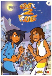 Foot 2 Rue, Tome 6 (Ancienne édition)