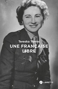 Une Française libre: Journal 1939-1945