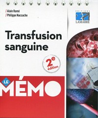 Transfusion sanguine : Le mémo