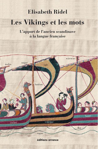 Des Vikings et des mots : L'apport de l'ancien scandinave à la langue française