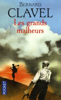 GRANDS MALHEURS