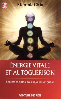 Energie vitale et autoguérison