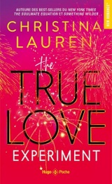 The True love experiment [Poche]
