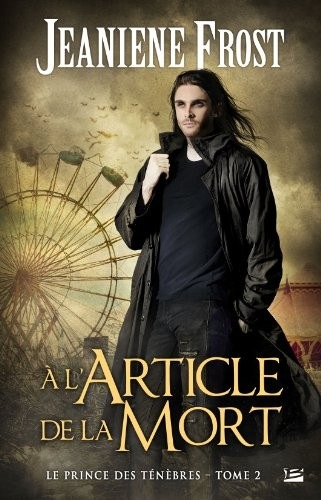 À l'article de la mort: Le Prince des ténèbres T02