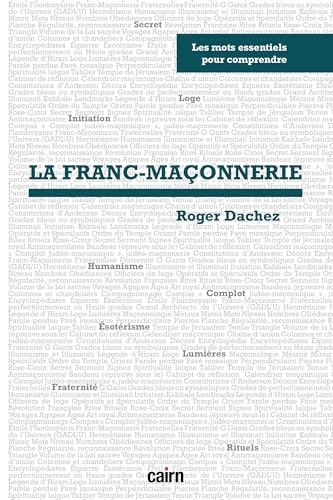 Les mots essentiels pour comprendre la franc-maconnerie