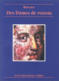 Des dames de renom