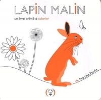 Lapin malin: Une histoire à colorier