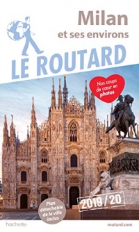 Guide du Routard Milan 2019/20