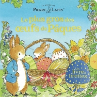 LE MONDE DE PIERRE LAPIN - EASTER SLIDE ET SEEK (TP): UN LIVRE A TIRETTES