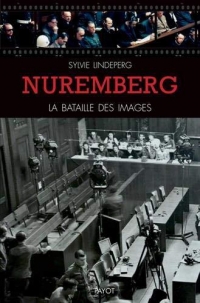 Nuremberg: La bataille des images
