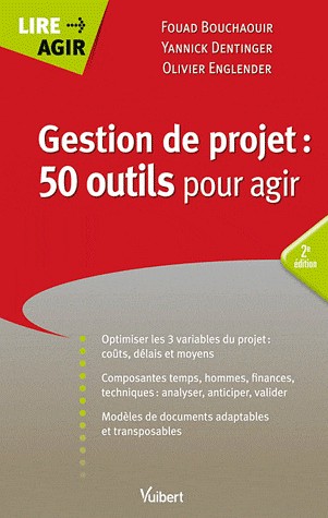 Gestion de projets : 50 outils pour agir