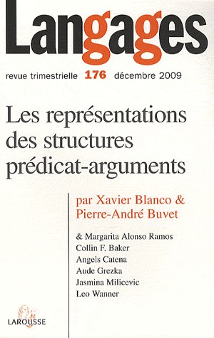 Langages nº 176 (4/2009) Les représentations des structures prédicat-arguments