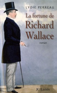 La Fortune de Richard Wallace