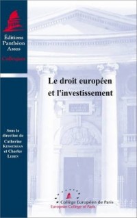 Le Droit européen et l'investissement