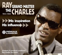THE GRAND MASTER 1944-1962 HIS INSPIRATION / HIS INFLUENCE