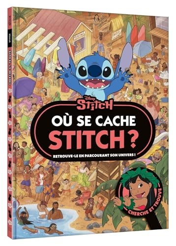 STITCH - Où se cache Stitch ? - Cherche et trouve - Disney