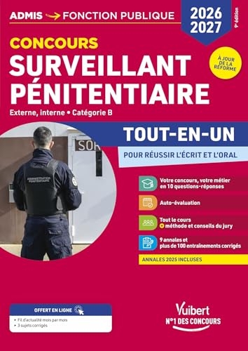 Concours Surveillant pénitentiaire 2026-2027 - Tout-en-un: Externe et interne - Catégorie B