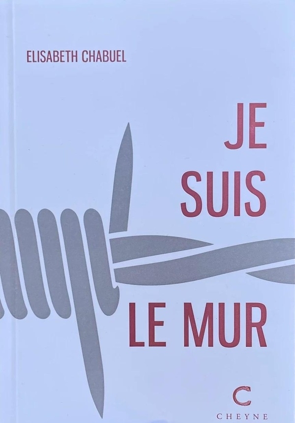 Je suis le mur