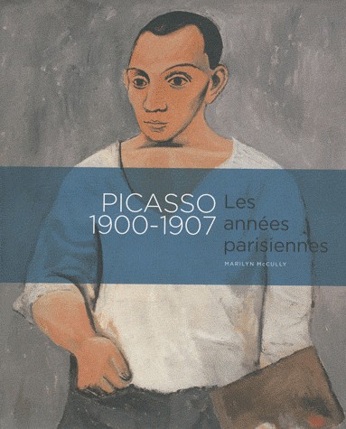 Picasso 1900-1907 : Les années parisiennes