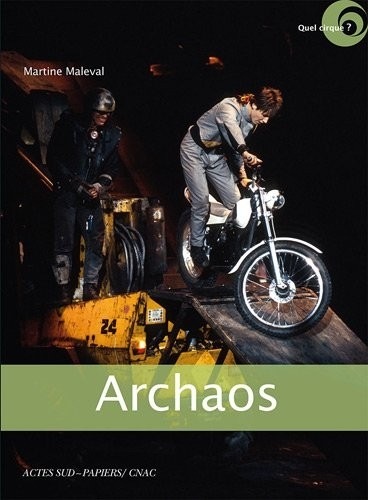 Archaos : Cirque de caractère