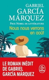 Nous nous verrons en août [Poche]